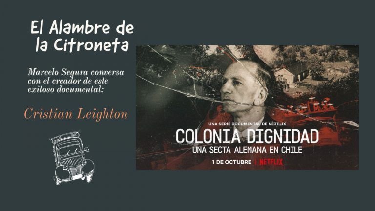 Serie Doc Colonia Dignidad, La Citroneta